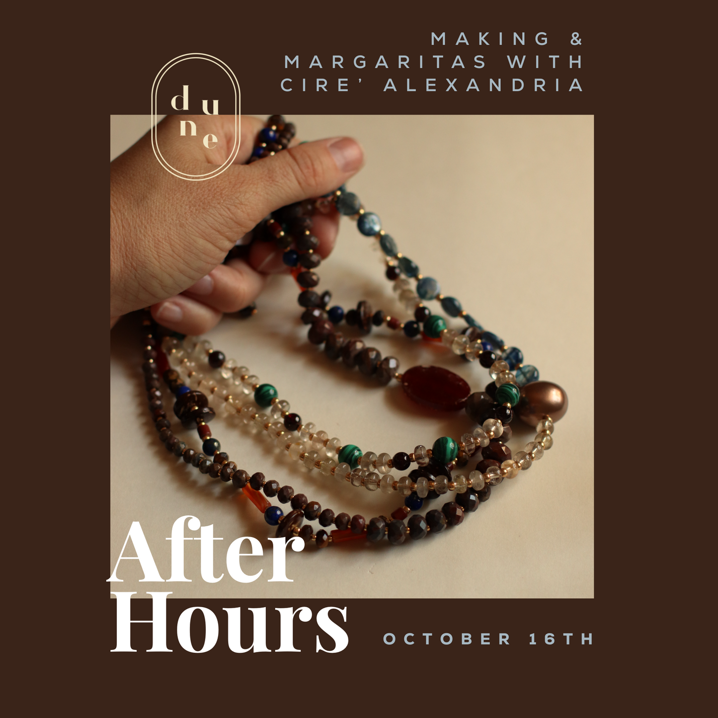 After Hours | Making & Margaritas with Cire' Alexandria | Oct 16th