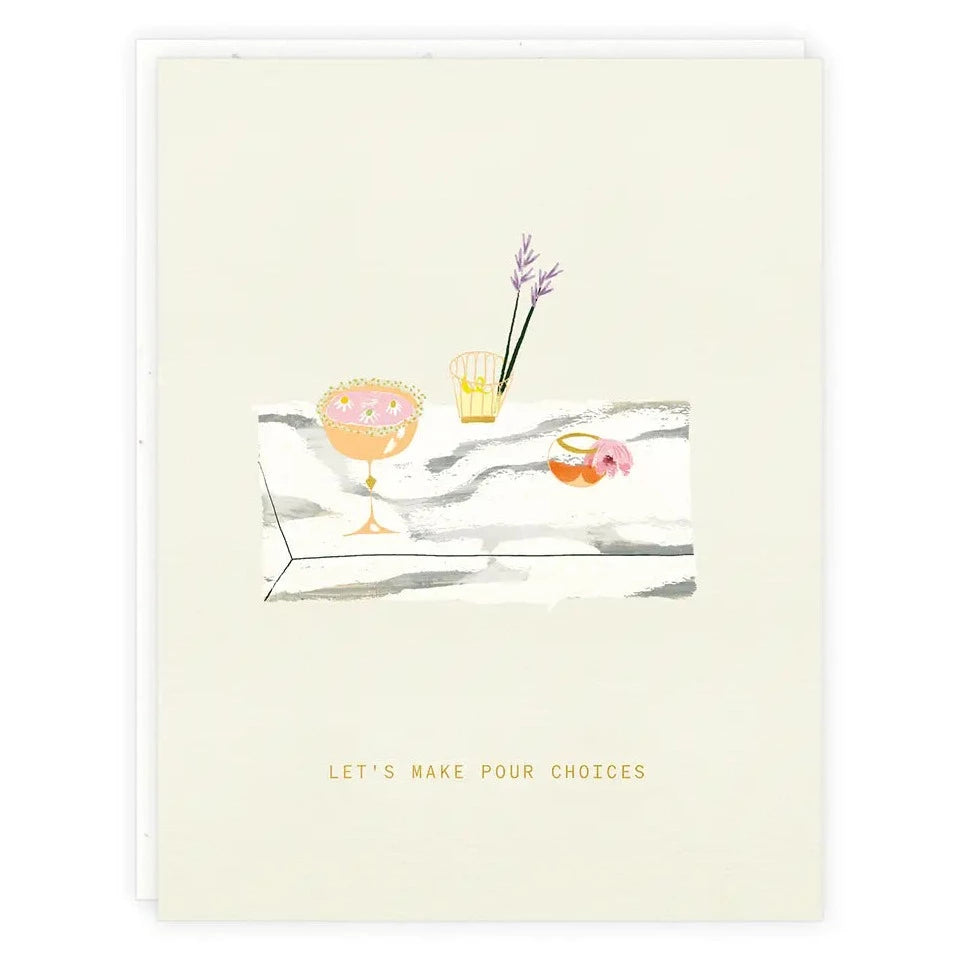 Someday Studio | Let's Make Pour Choices, Happy Birthday