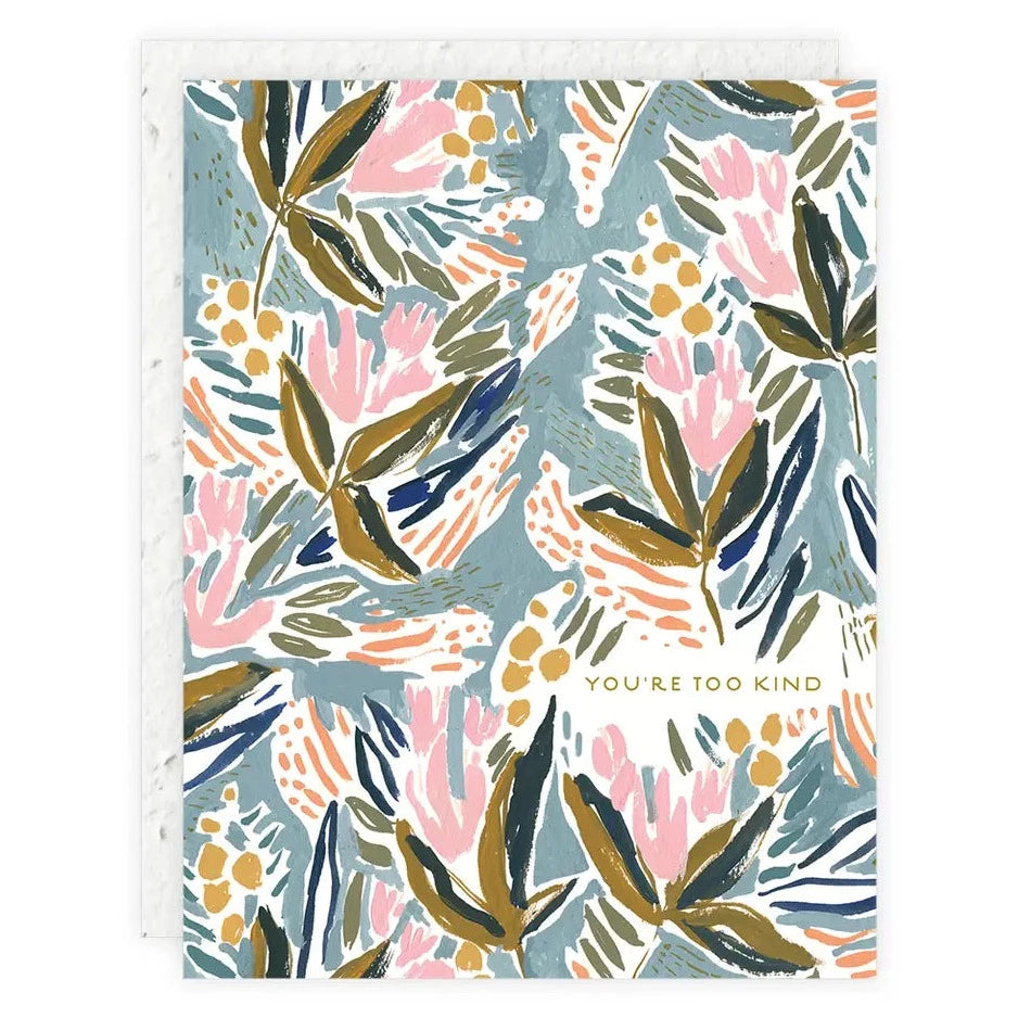 Seedlings | You’re Too Kind