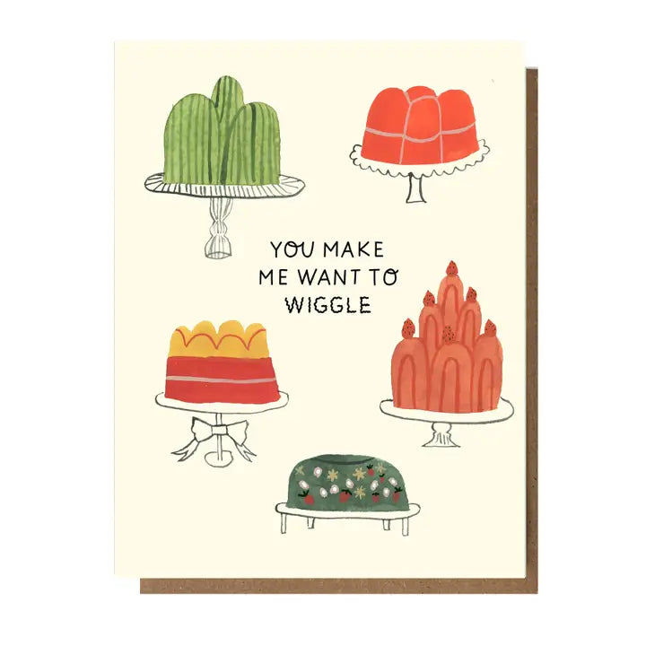 The Esme Shop | You Make Me Want to Wiggle Greeting Card