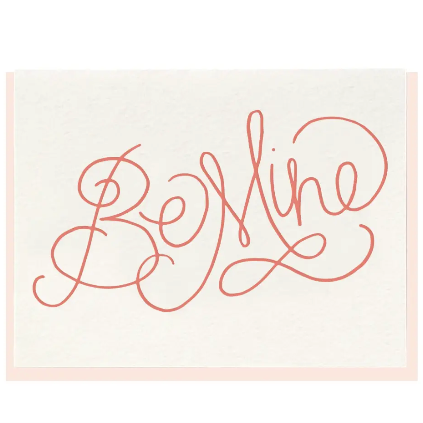 Dahlia Press | Be Mine