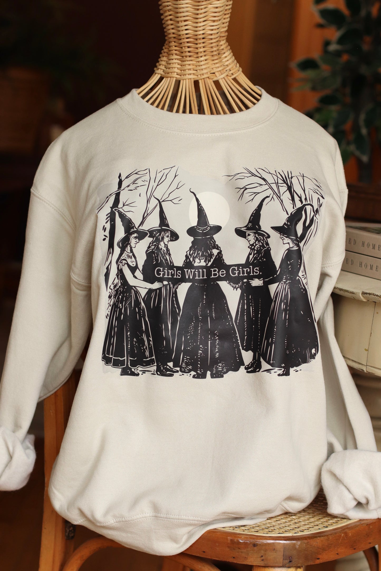 Girls Will Be Girls Witch Sweatshirt