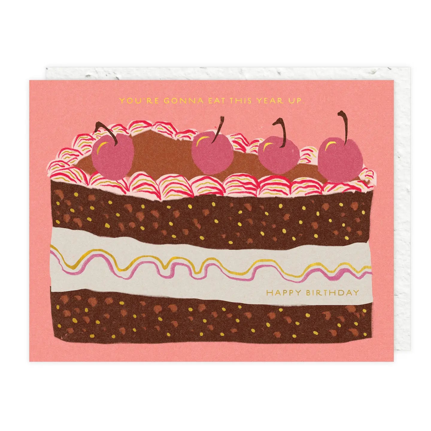 Seedlings | You’re Gonna Eat this Year Up, Happy Birthday