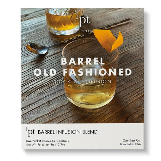 One Part Co. | Barrel Old Fashioned Cocktail Infusion