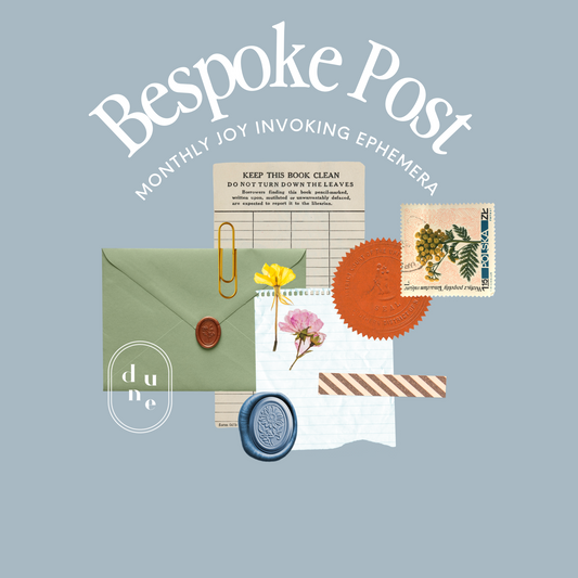 Dune's Bespoke Post!