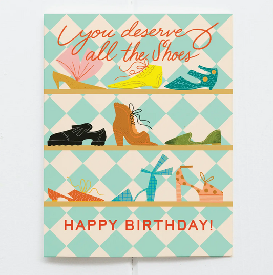 Olive & Co | You Deserve All the Shoes, Happy Birthday!