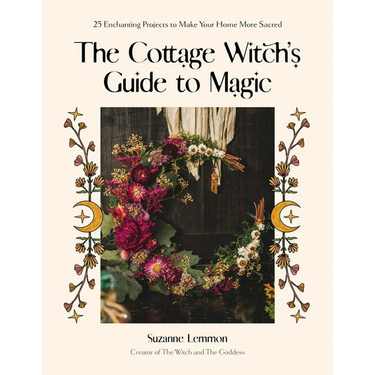 Cottage Witch's Guide to Magic