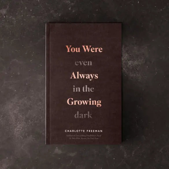 Thought Catalog | You Were Always Growing (Even in the Dark) Book