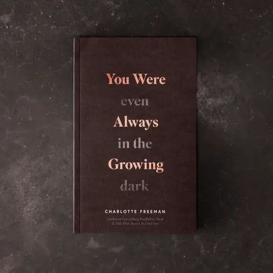 Thought Catalog | You Were Always Growing (Even in the Dark) Book