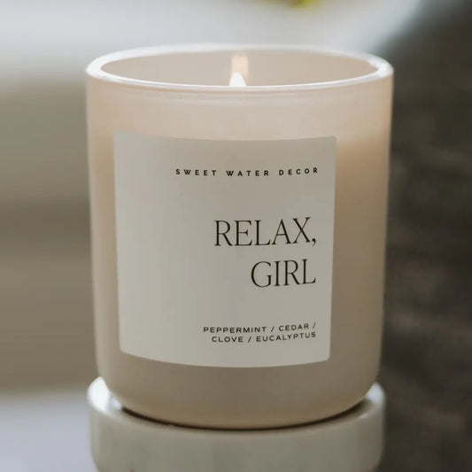 Sweet Water Decor | Relax, Girl 15oz Candle
