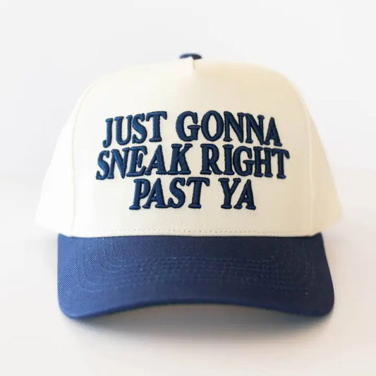 'Sota Style Club | Just Gonna Sneak Right Past Ya Trucker Hat